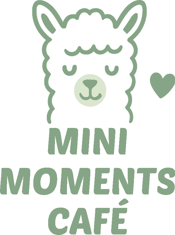 Mini Moments Café